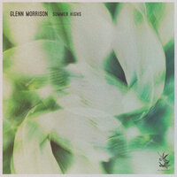 Summer Highs - Glenn Morrison