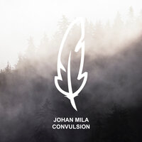 Convulsion - Johan Mila & Javier Orduna