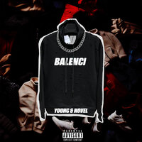Balenci - Young & Novel