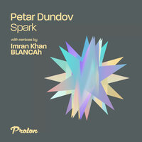 Spark - Petar Dundov & Blancah