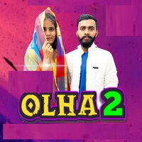 Olha 2 - NISHANT SINGH SIKANDRABAD & VK Kanarsa & Trishala Bauddh