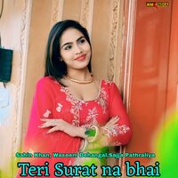 Teri Surat Na Bhai - sahin khan & Waseem Dehangal & Sajja Pathraliya