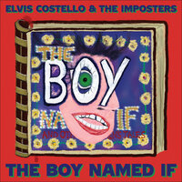 The Man You Love To Hate - Elvis Costello & The Imposters