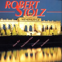 Gruß Aus Wien - Robert Stolz