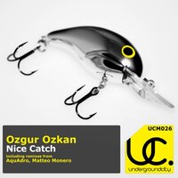 Nice Catch - Ozgur Ozkan & Aquadro