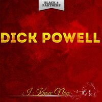 The Rose In Her Hair - Dick Powell