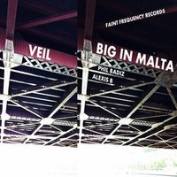 Veil - Big in Malta & Pheelz