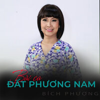 Bài ca Đất phương Nam - Bích Phương