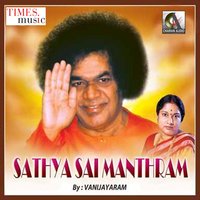 Sathya Sai Manthram - Vani Jayaram