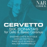 Cello Sonata No. 1 in D Major: I. Andante - Ensemble Fête Rustique & Giorgio Matteoli & Walter Mammarella & Marcello Scandelli