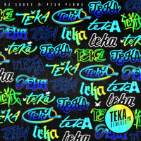 Teka - DJ Snake & Peso Pluma & Dj Susan