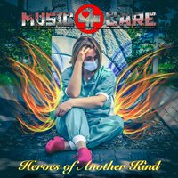 Heroes of Another Kind - Music4Care & Sergio & Hellen Heart
