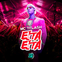 Eita Eita - MC TFLASH