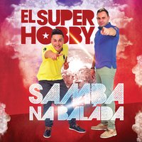 Muevelo - El Super Hobby & Gabriel Valim