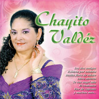 El Chubasco - Chayito Valdez