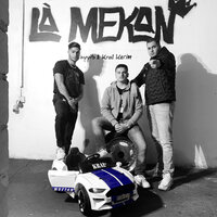 Là Mekan - Bedel & Kenno & YG