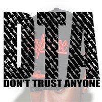 DTA (Don't Trust Anybody) - OSO