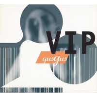 VIP - GusGus & Francois K.