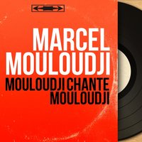 On ne doit rien dire - Marcel Mouloudji & Les Fontana & Franck Aussman et son orchestre