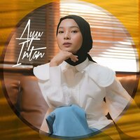Aku Patut Membenci Dia - Intan Ayu