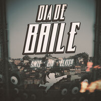 Dia de Baile - SWIT & Zin & Elvito