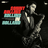 Sonnymoon For Two - Sonny Rollins & Han Bennink & Ruud Jacobs