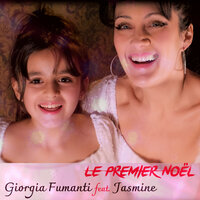 LE PREMIER NOEL - Giorgia Fumanti & Jasmine