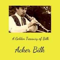 Coming For to Carry Me Home - Acker Bilk