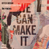 We Can Make It - Offer Nissim & Dana International & Brian Cua & DrewG