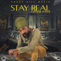 Stay Real - Lutan Fyah