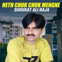 Heth Chuk Chuk Mengne - Shoukat Ali Raja