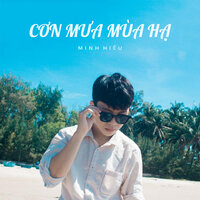 Cơn Mưa Mùa Hạ - Minh Hieu