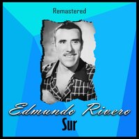 Sur - Edmundo Rivero
