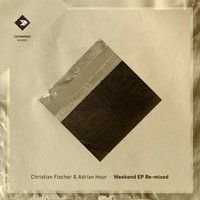 Friday Night - Christian Fischer & Adrian Hour & NHB