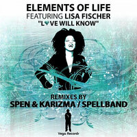 Love Will Know - Elements Of Life & Lisa Fischer & Spen