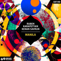 Manila - Ruben Karapetyan & Kenan Savrun