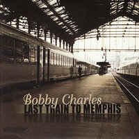 Secrets - Bobby Charles
