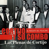 Conoci a Tu Papá - Cortijo y su Combo