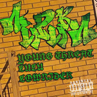 Лирика - Young Threat & LuLu & Lowrider