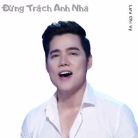 Em Là Con Thuyền Cô Đơn - Short Version 1 - Lưu Chí Vỹ