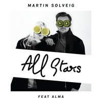 All Stars - Martin Solveig & ALMA