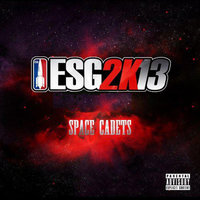 Space Cadets - E.S.G. & J-Dawg & Big Pokey