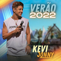Você Não Me Ensinou a Te Esquecer - Kevi Jonny