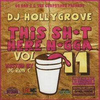 Gurls Gone Wild - DJ Hollygrove & OG Ron C