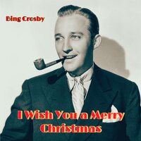 Let It Snow! Let It Snow! Let It Snow! - Bing Crosby