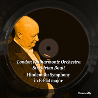 Symphony in E-flat: II. Sehr langsam - London Philharmonic Orchestra & Sir Adrian Boult & Пауль Хиндемит