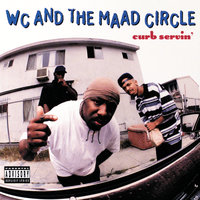 West Up! - WC & The Maad Circle & Mack 10 & Ice Cube