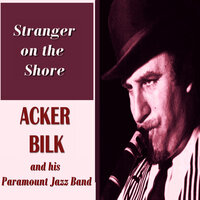 I've Got the World on a String - Acker Bilk