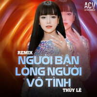 Người Bận Lòng Người Vô Tình - Thúy Lê & Domino & Việt Thereonn