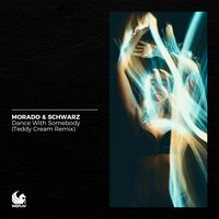 Dance with Somebody - Morado & Schwarz & Teddy Cream